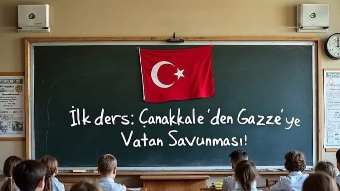 İLK DERS: ÇANAKKALE'DEN GAZZE'YE VATAN SAVUNMASI!